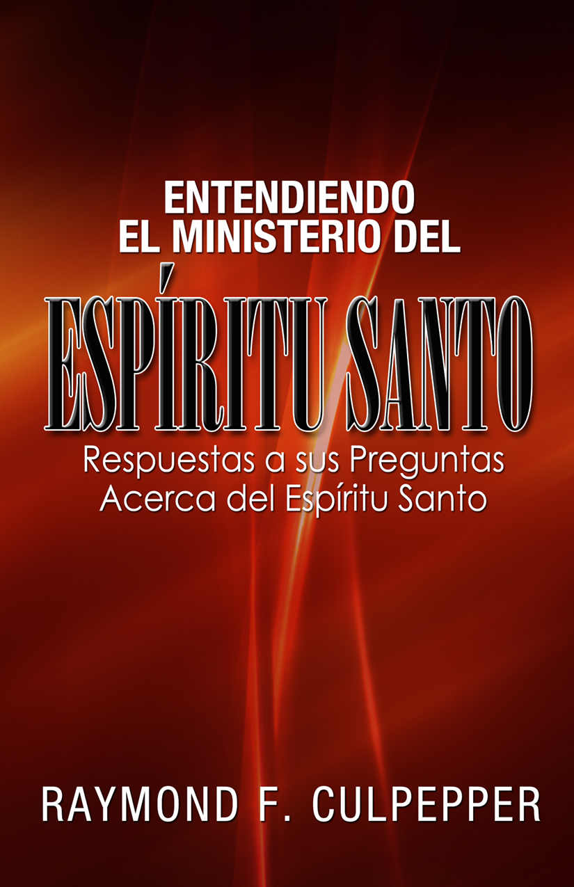 Entendiendo el Ministerio del Espiritu Santo(Understanding) - Pathway ...